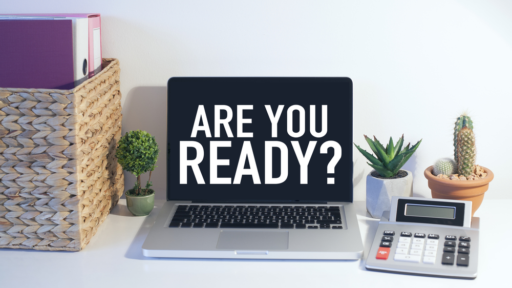 Are You Ready